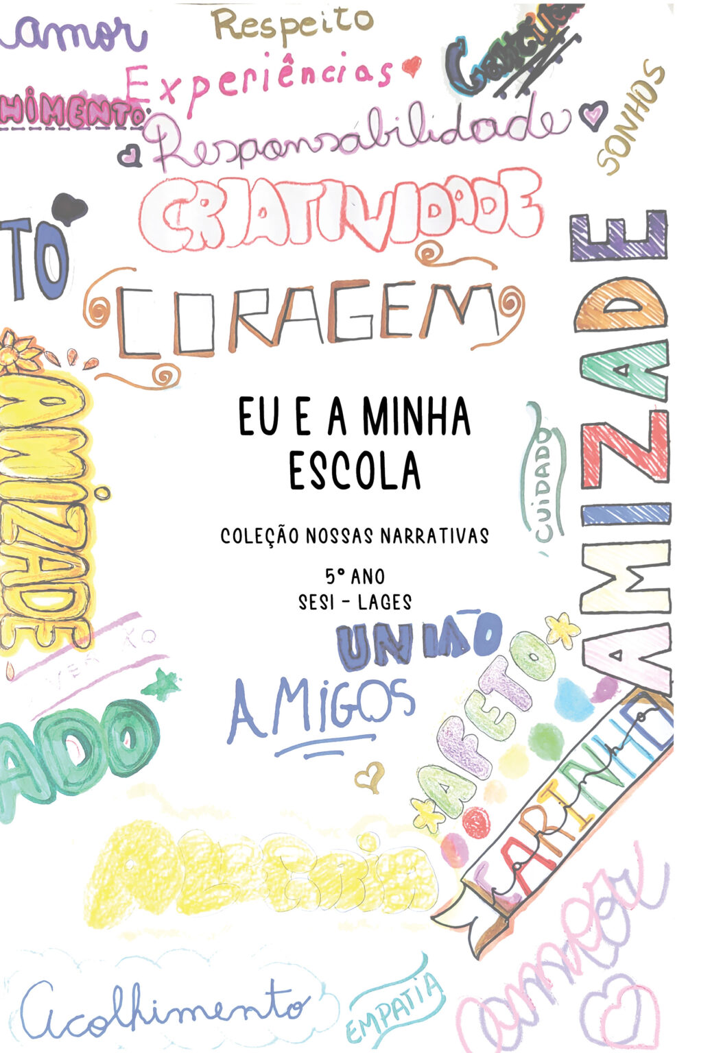 CAPA - 5º ano Lages - Eu e a minha escola