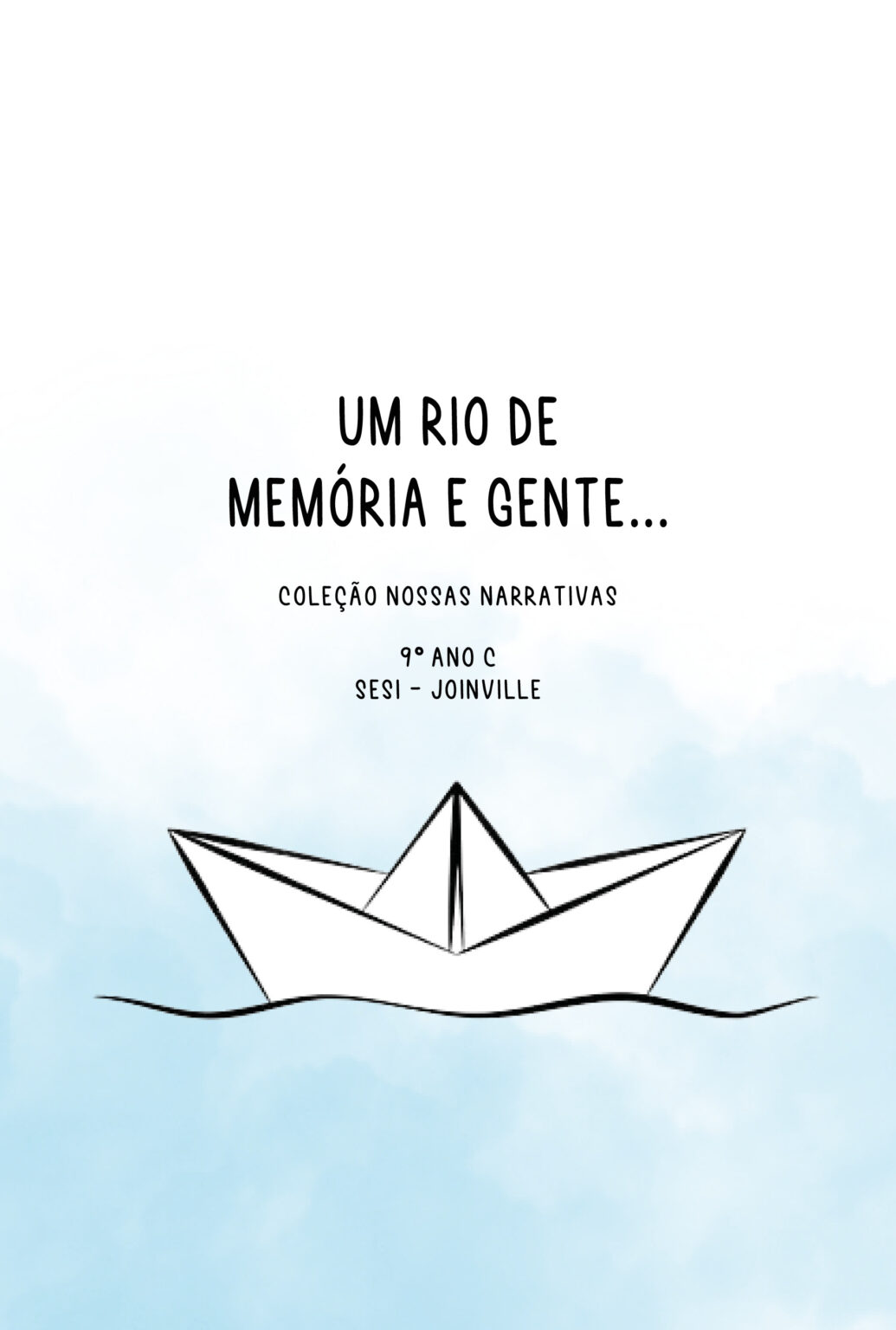 Capa - 9º C - Um rio de memória e gente